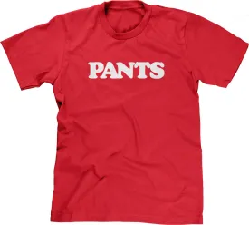 Pants T-Shirt